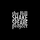 The Bill Shakespeare Project
