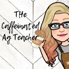 The Caffeinated Ag Teacher