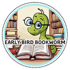 The Early Bird Bookworm