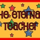 The Eternal Teacher
