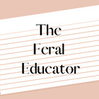 The Feral Educator