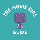 The Movie Kids Guide