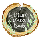 The Nature Focused Teacher