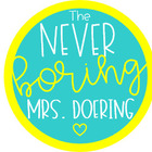 The Never Boring Mrs Doering
