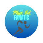 The Phys Ed Fanatic