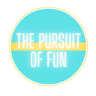 The Pursuit Of Fun