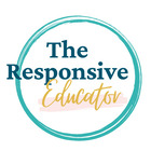The Responsive Educator