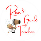 The Rise and Grind Teacher