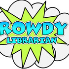 The Rowdy Librarian