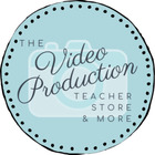 The Video Production Teacher Store