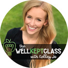 The Well Kept Class with Kelley Jo