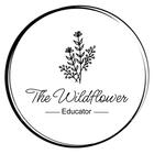 The Wildflower Educator
