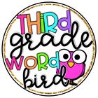 Third Grade Word Bird