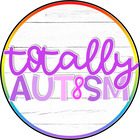 Totally Autism 
