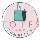 Totes and Tumblers