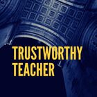 Trustworthy Teacher