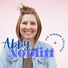 VIP Kinder College- Abby Noblitt