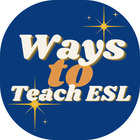 Ways To Teach ESL