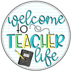 Welcome To Teacher Life