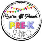 We&#039;re All Friends in Pre-K