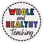 Whole and Healthy Teaching