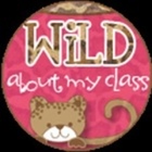 Wild About My Class