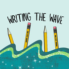 Writing the Wave 