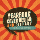 Yearbook Cover Design and Clip Art
