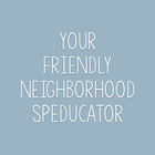 Your Friendly Neighborhood SpEducator